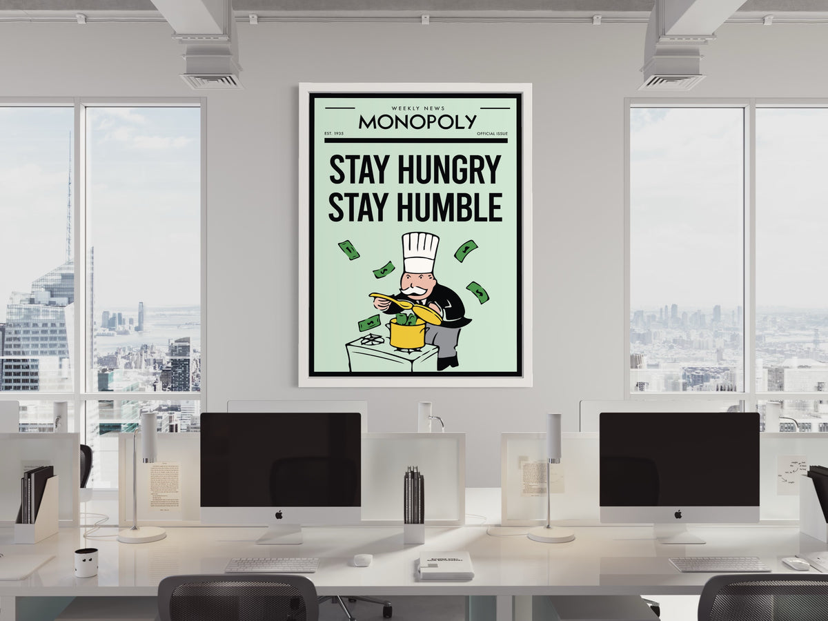 STAY HUNGRY STAY HUMBLE - CANVAS WALL ART